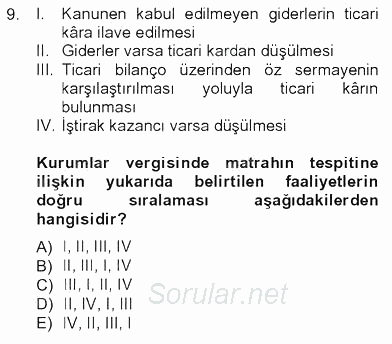 Türk Vergi Sistemi 2012 - 2013 Tek Ders Sınavı 9.Soru