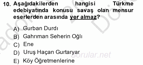 Çağdaş Türk Edebiyatları 1 2014 - 2015 Dönem Sonu Sınavı 10.Soru