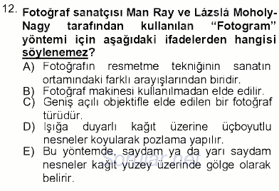 Fotoğraf Kültürü 2012 - 2013 Dönem Sonu Sınavı 12.Soru