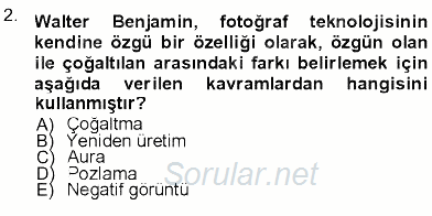 Fotoğraf Kültürü 2012 - 2013 Dönem Sonu Sınavı 2.Soru