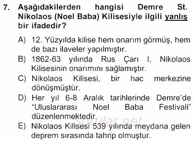 Türkiye´nin Kültürel Mirası 2 2012 - 2013 Ara Sınavı 7.Soru
