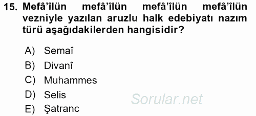 Halk Edebiyatına Giriş 1 2017 - 2018 Ara Sınavı 15.Soru