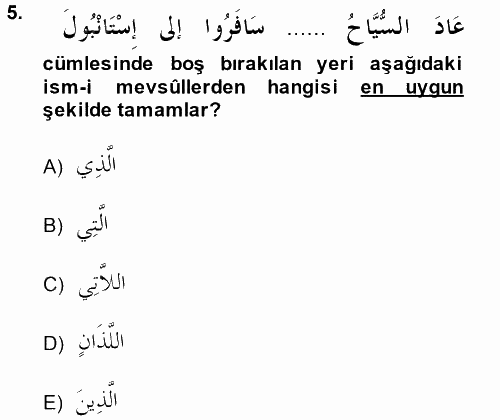 Arapça 3 2014 - 2015 Tek Ders Sınavı 5.Soru