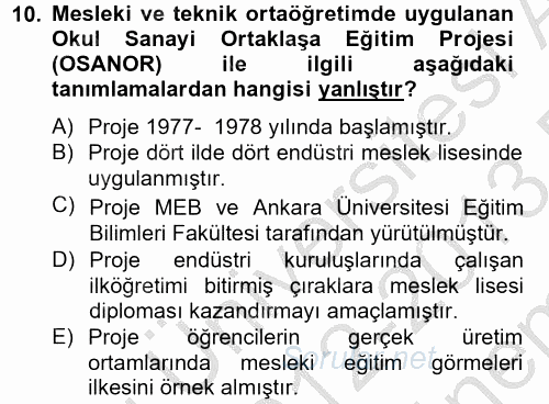 Türk Eğitim Tarihi 2012 - 2013 Dönem Sonu Sınavı 10.Soru