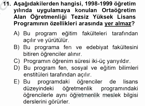 Türk Eğitim Tarihi 2012 - 2013 Dönem Sonu Sınavı 11.Soru