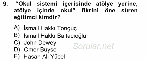 Türk Eğitim Tarihi 2012 - 2013 Dönem Sonu Sınavı 9.Soru