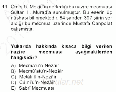 XIV-XV. Yüzyıllar Türk Edebiyatı 2013 - 2014 Dönem Sonu Sınavı 11.Soru