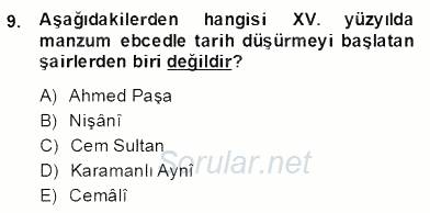 XIV-XV. Yüzyıllar Türk Edebiyatı 2013 - 2014 Dönem Sonu Sınavı 9.Soru