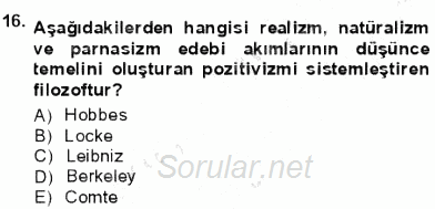 Batı Edebiyatında Akımlar 1 2012 - 2013 Dönem Sonu Sınavı 16.Soru