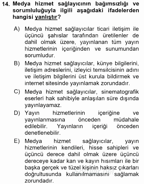 Medya Hukuku 2017 - 2018 Ara Sınavı 14.Soru