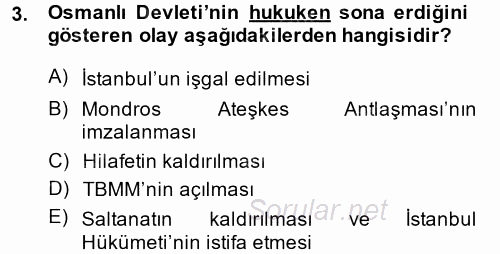Atatürk İlkeleri Ve İnkılap Tarihi 2 2014 - 2015 Ara Sınavı 3.Soru