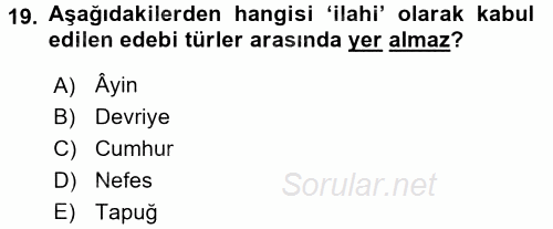 Türk İslam Edebiyatı 2015 - 2016 Tek Ders Sınavı 19.Soru