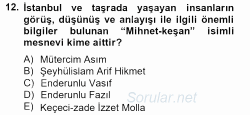 Türk İslam Edebiyatı 2013 - 2014 Tek Ders Sınavı 12.Soru