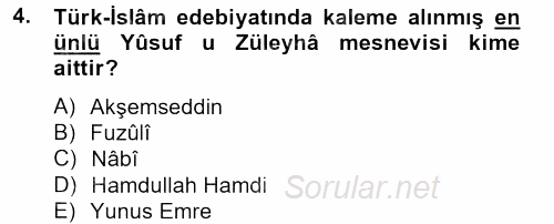 Türk İslam Edebiyatı 2013 - 2014 Tek Ders Sınavı 4.Soru