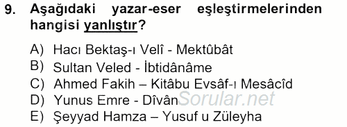 Türk İslam Edebiyatı 2013 - 2014 Tek Ders Sınavı 9.Soru