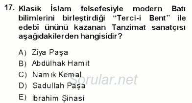 Tanzimat Dönemi Türk Edebiyatı 1 2013 - 2014 Ara Sınavı 17.Soru