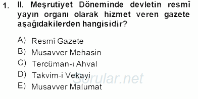 II. Meşrutiyet Dönemi Türk Edebiyatı 2014 - 2015 Dönem Sonu Sınavı 1.Soru