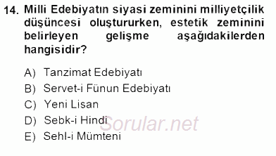 II. Meşrutiyet Dönemi Türk Edebiyatı 2014 - 2015 Dönem Sonu Sınavı 14.Soru