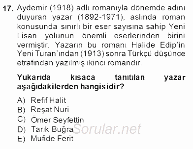 II. Meşrutiyet Dönemi Türk Edebiyatı 2014 - 2015 Dönem Sonu Sınavı 17.Soru