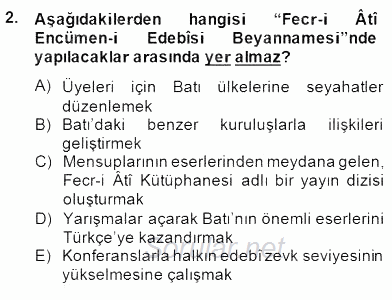 II. Meşrutiyet Dönemi Türk Edebiyatı 2014 - 2015 Dönem Sonu Sınavı 2.Soru