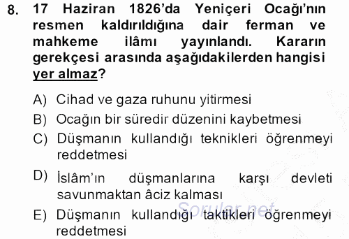 Osmanlı Yenileşme Hareketleri (1703-1876) 2014 - 2015 Ara Sınavı 8.Soru