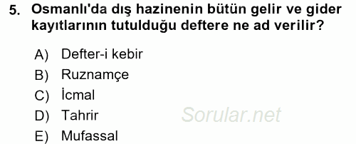 Osmanlı İktisat Tarihi 2016 - 2017 Ara Sınavı 5.Soru