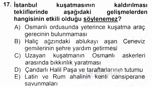 Osmanlı Tarihi (1299-1566) 2012 - 2013 Ara Sınavı 17.Soru