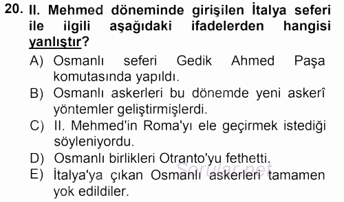 Osmanlı Tarihi (1299-1566) 2012 - 2013 Ara Sınavı 20.Soru