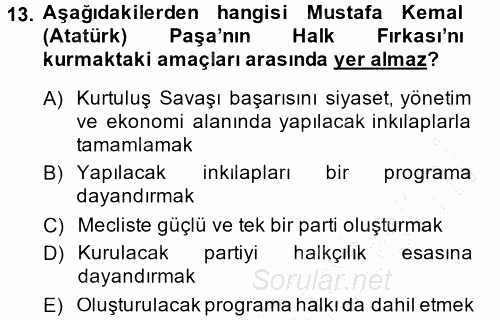 Atatürk İlkeleri Ve İnkılap Tarihi 1 2013 - 2014 Dönem Sonu Sınavı 13.Soru