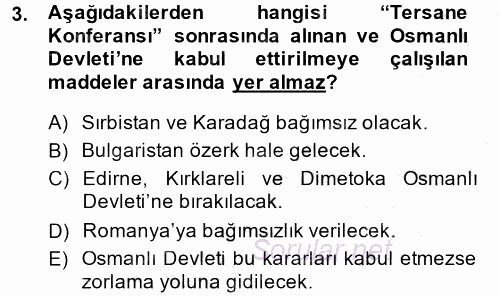 Atatürk İlkeleri Ve İnkılap Tarihi 1 2013 - 2014 Dönem Sonu Sınavı 3.Soru