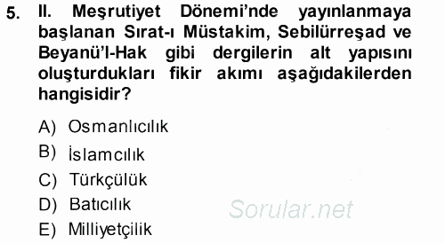 Atatürk İlkeleri Ve İnkılap Tarihi 1 2013 - 2014 Dönem Sonu Sınavı 5.Soru