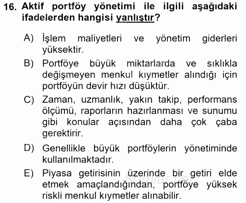 Portföy Yönetimi 2017 - 2018 Dönem Sonu Sınavı 16.Soru