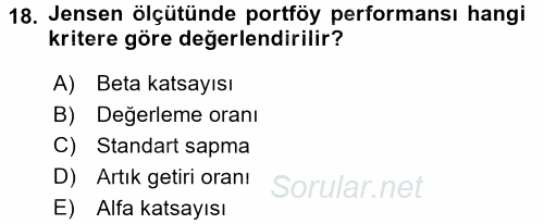 Portföy Yönetimi 2017 - 2018 Dönem Sonu Sınavı 18.Soru