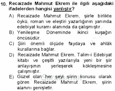 Tanzimat Dönemi Türk Edebiyatı 1 2012 - 2013 Dönem Sonu Sınavı 10.Soru