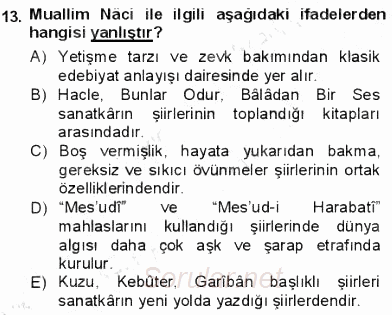 Tanzimat Dönemi Türk Edebiyatı 1 2012 - 2013 Dönem Sonu Sınavı 13.Soru