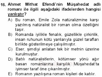 Tanzimat Dönemi Türk Edebiyatı 1 2012 - 2013 Dönem Sonu Sınavı 16.Soru