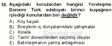 Tanzimat Dönemi Türk Edebiyatı 1 2012 - 2013 Dönem Sonu Sınavı 18.Soru
