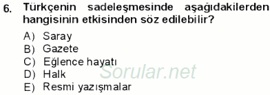 Tanzimat Dönemi Türk Edebiyatı 1 2012 - 2013 Dönem Sonu Sınavı 6.Soru