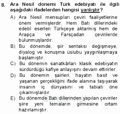 Tanzimat Dönemi Türk Edebiyatı 1 2012 - 2013 Dönem Sonu Sınavı 8.Soru