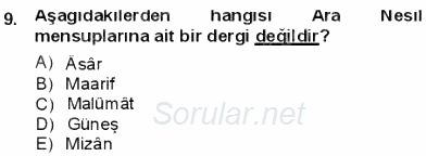 Tanzimat Dönemi Türk Edebiyatı 1 2012 - 2013 Dönem Sonu Sınavı 9.Soru