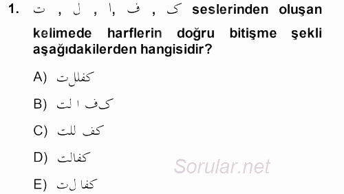 Osmanlı Türkçesi 1 2013 - 2014 Dönem Sonu Sınavı 1.Soru