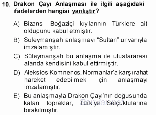 Türkiye Selçuklu Tarihi 2013 - 2014 Ara Sınavı 10.Soru