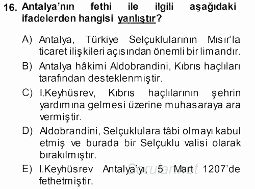 Türkiye Selçuklu Tarihi 2013 - 2014 Ara Sınavı 16.Soru