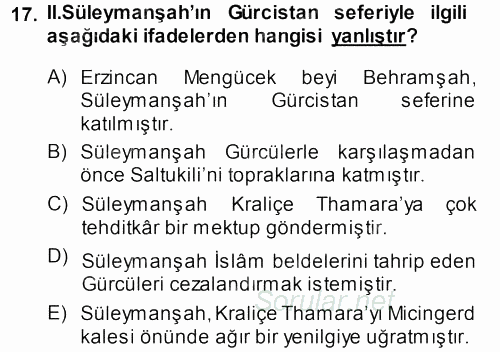 Türkiye Selçuklu Tarihi 2013 - 2014 Ara Sınavı 17.Soru
