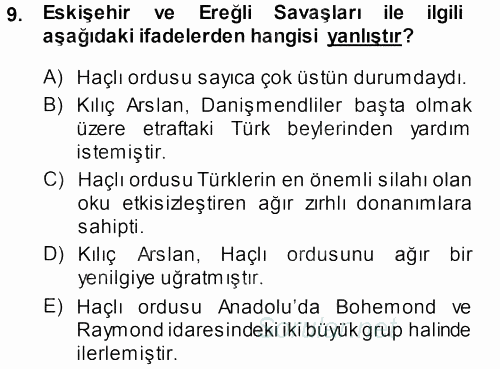 Türkiye Selçuklu Tarihi 2013 - 2014 Ara Sınavı 9.Soru