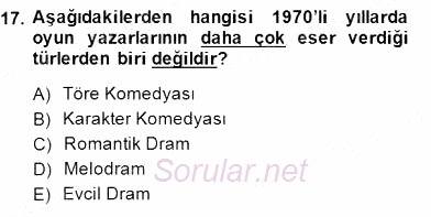 Türk Tiyatrosu 2014 - 2015 Dönem Sonu Sınavı 17.Soru