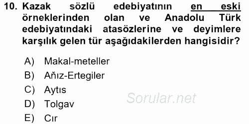 Çağdaş Türk Edebiyatları 2 2015 - 2016 Ara Sınavı 10.Soru