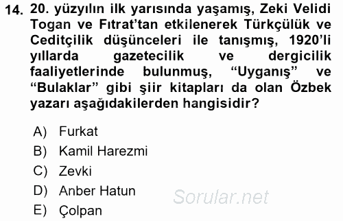 Çağdaş Türk Edebiyatları 2 2015 - 2016 Ara Sınavı 14.Soru