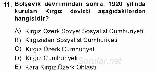 Çağdaş Türk Dünyası 2014 - 2015 Dönem Sonu Sınavı 11.Soru