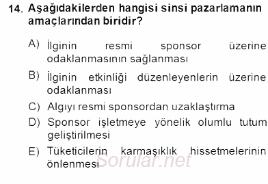 Sporda Sponsorluk 2014 - 2015 Dönem Sonu Sınavı 14.Soru